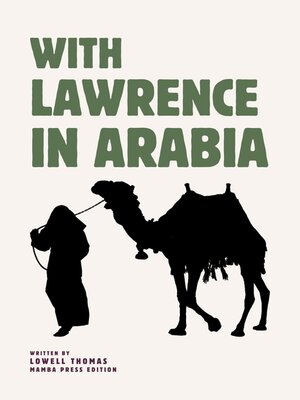 cover image of With Lawrence in Arabia